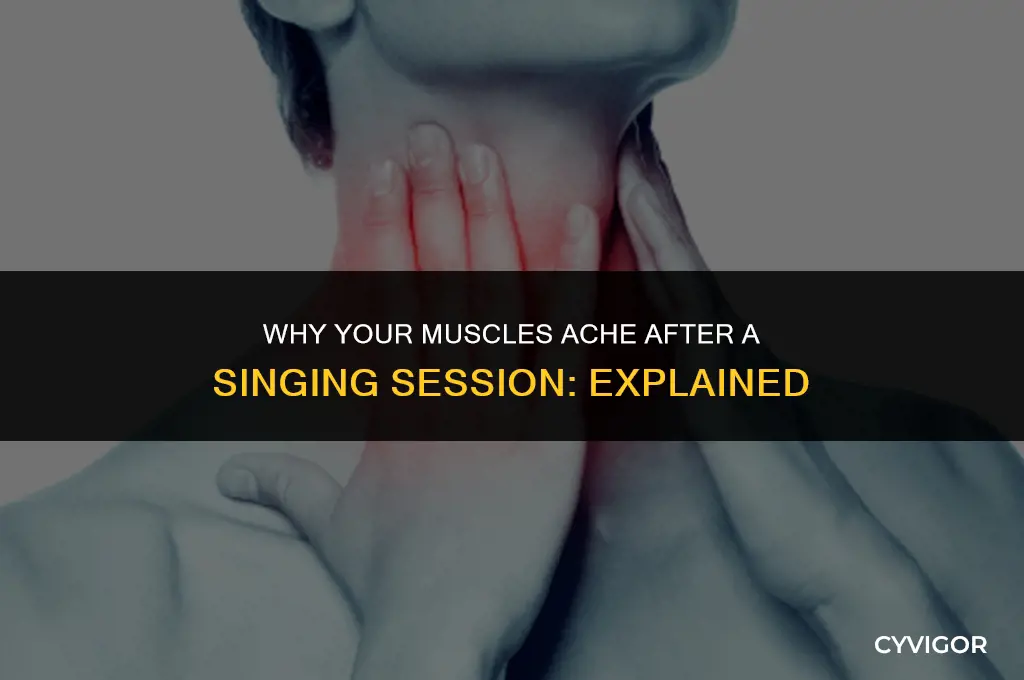 do your muscles get sore when singing