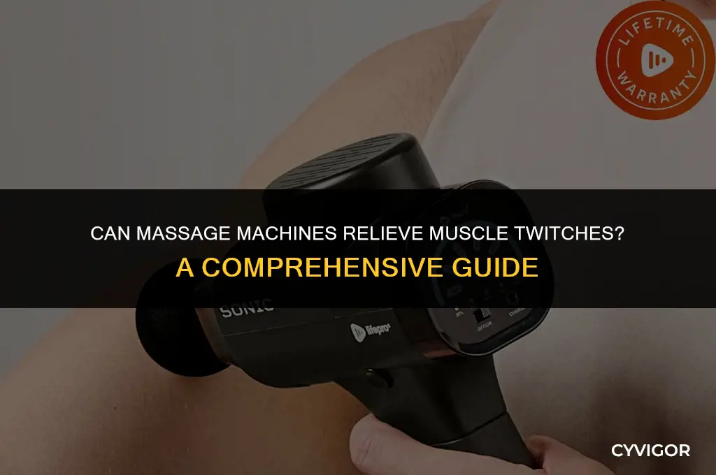 does a massage machine get rid of muscle twitches