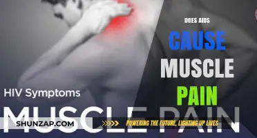 Muscle Pain and AIDS: What's the Connection?