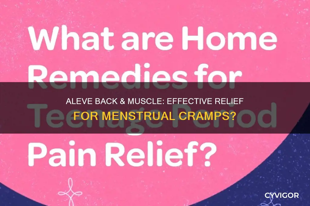 does aleve back and muscle work for cramps