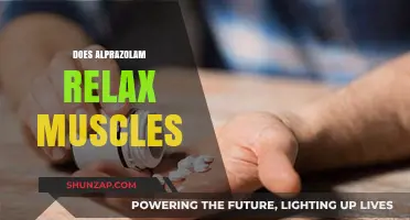 Alprazolam and Muscle Relaxation: Uncovering Its Effects and Benefits