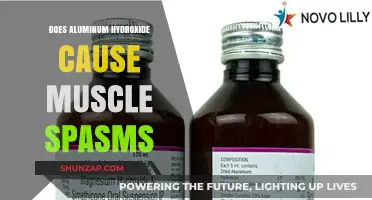Aluminum Hydroxide: The Link to Muscle Spasms