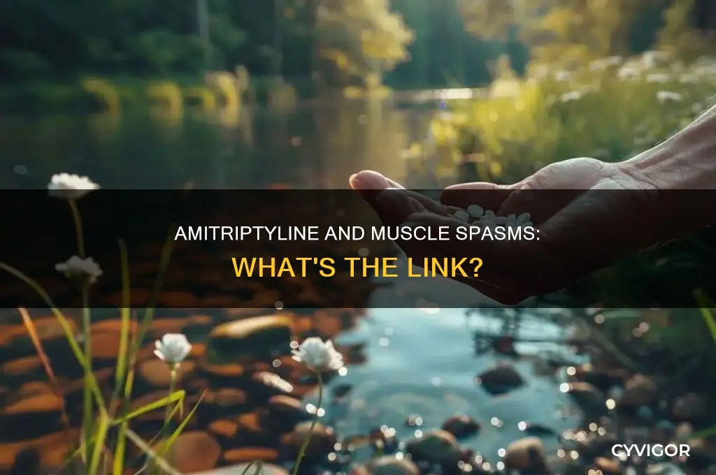 does amitriptyline cause muscle spasms