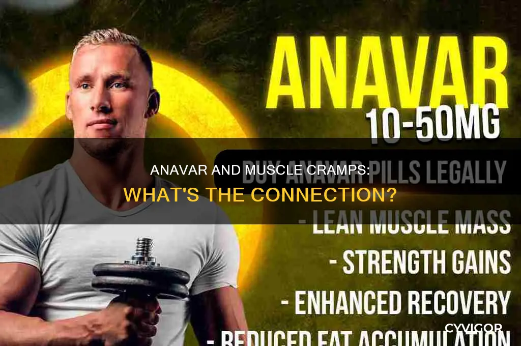 does anavar cause muscle cramps