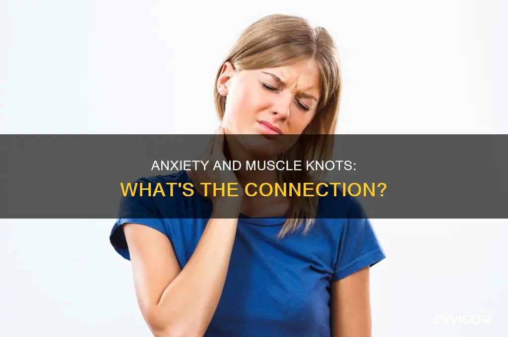 does anxiety cause muscle knots