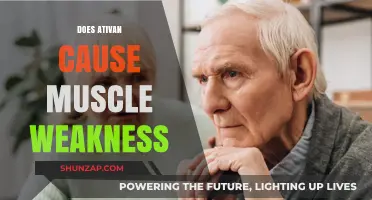 Ativan and Muscle Weakness: What's the Link?