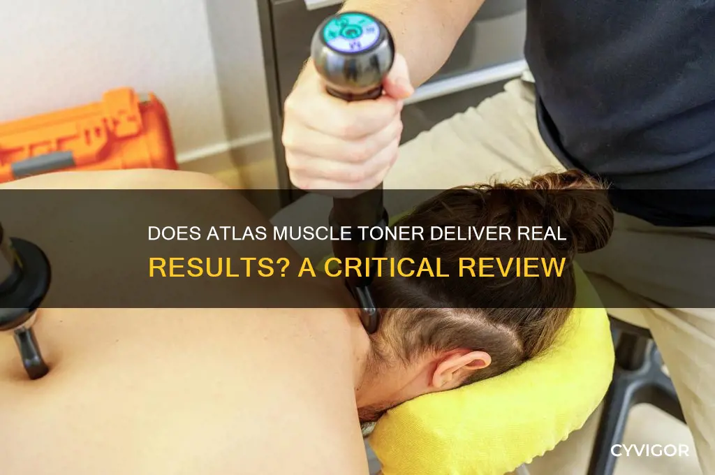 does atlas muscle toner actually work