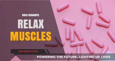 Can Benadryl Ease Muscle Tension? Exploring Its Relaxation Effects