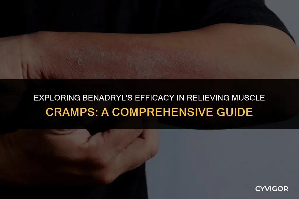 does benadryl relieve muscle cramps