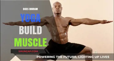 Unveiling the Truth: Can Bikram Yoga Really Build Muscle?