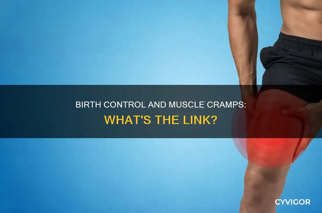 does birth control cause muscle cramps