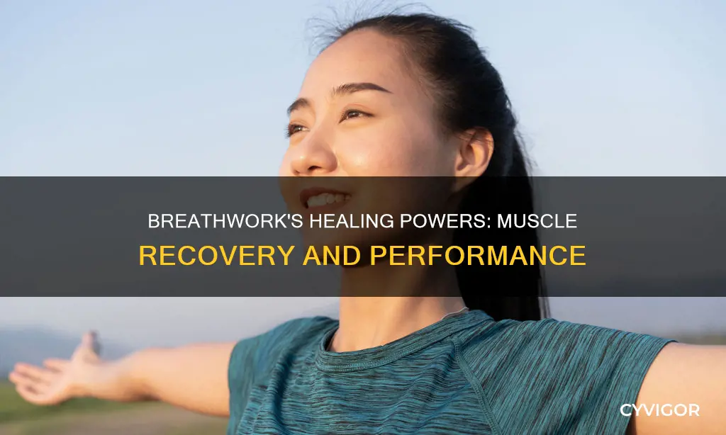 does breathwork heal muscles