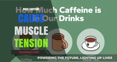 Caffeine and Muscle Tension: What's the Link?