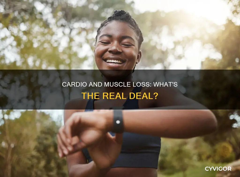 does cardio eat muscle