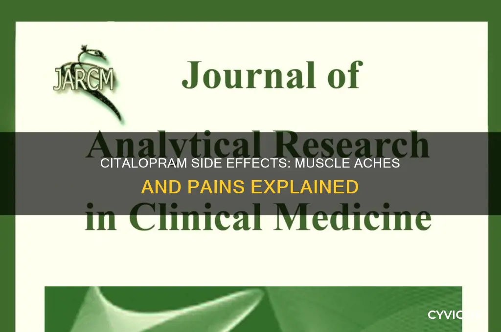 does citalopram cause muscle aches