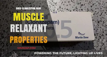 Clonazepam's Muscle Relaxant Effects: Fact or Fiction?
