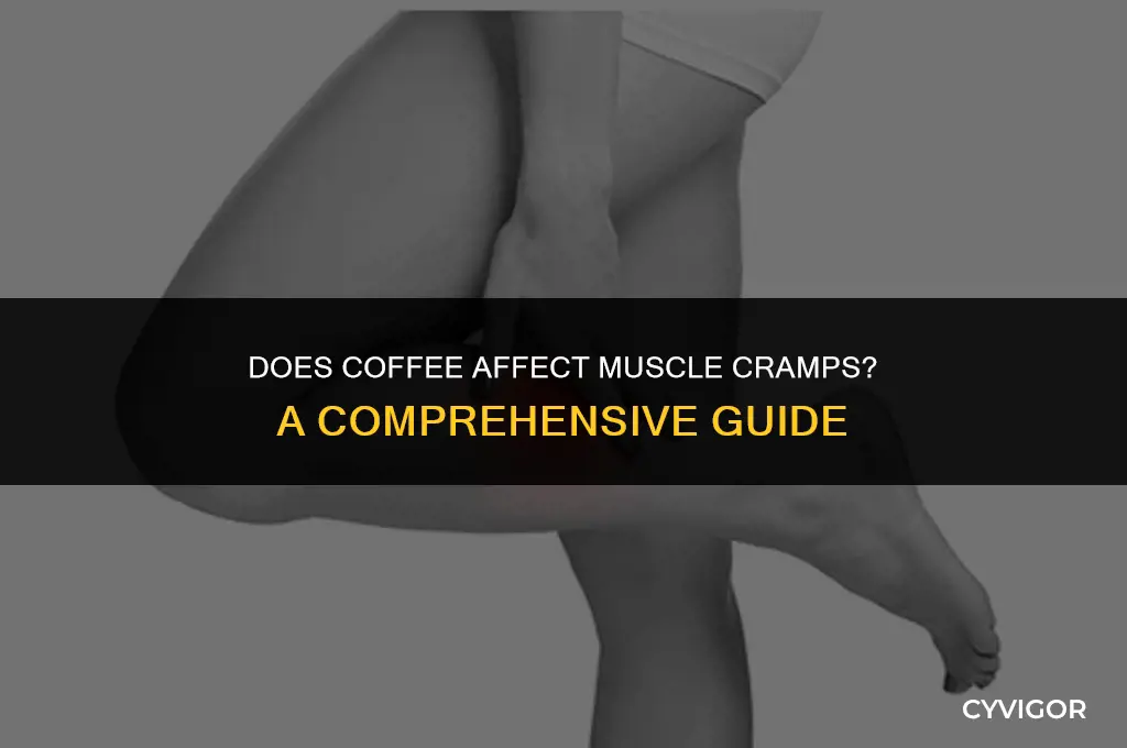 does coffee affect muscle cramps