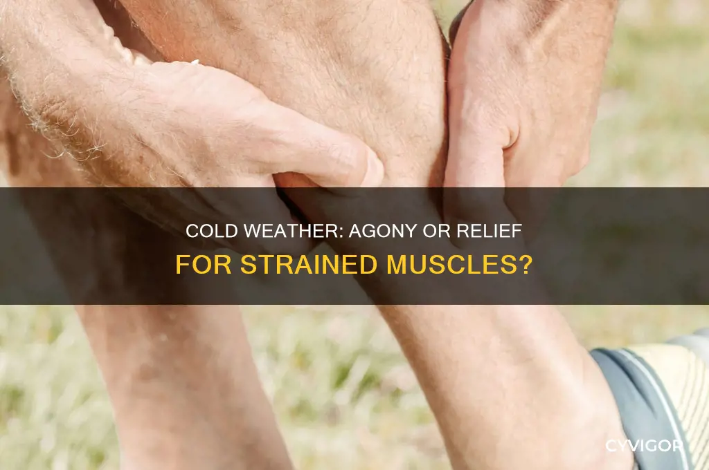 does cold weather cause pain to strained muscle