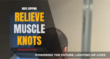 Cupping Therapy: Effective Muscle Knot Treatment?