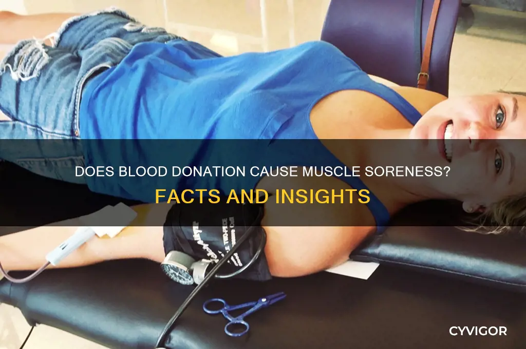 does donating blood make your muscles sore