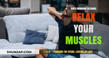 Alcohol and Muscle Relaxation: Separating Fact from Fiction