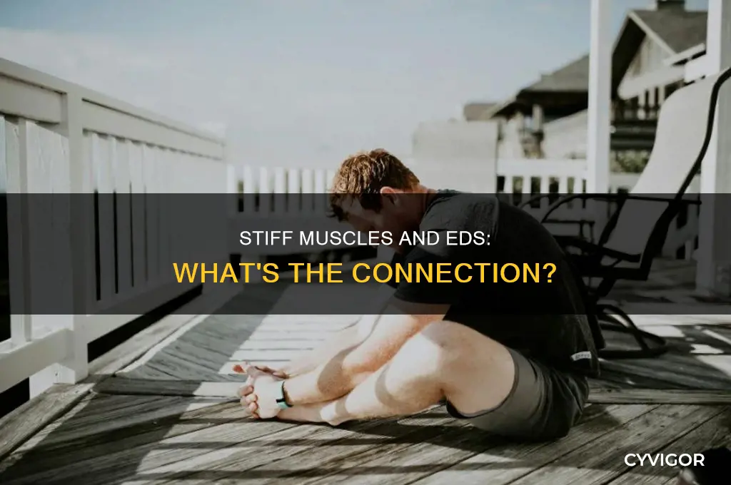 does eds cause stiff muscles