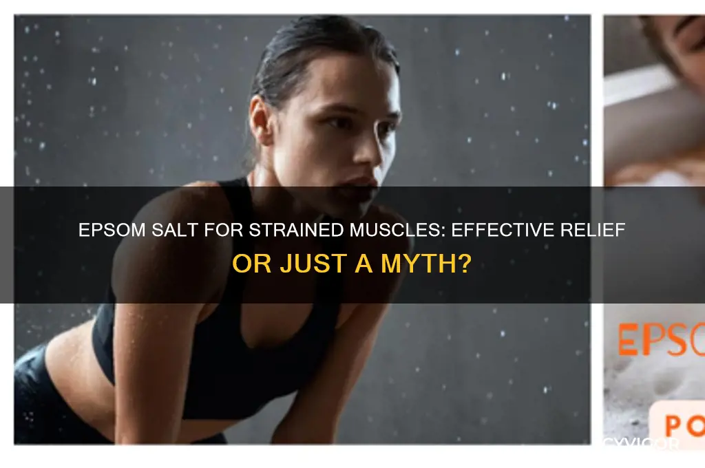 does epsom salt work for strained muscles