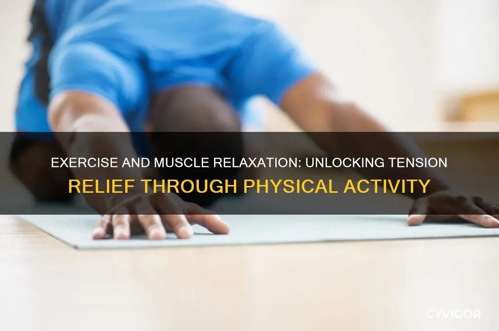 does exercise relax muscles