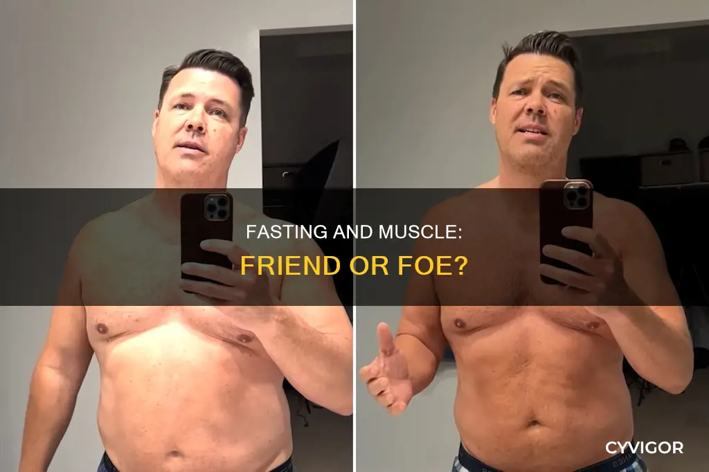 does fasting damage muscle