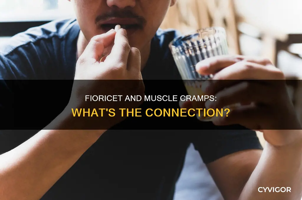 does fioricet cause muscle cramps