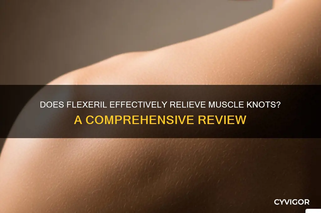 does flexeril work for muscle knots