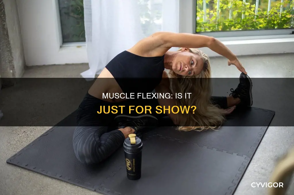 does flexing muscles do anything