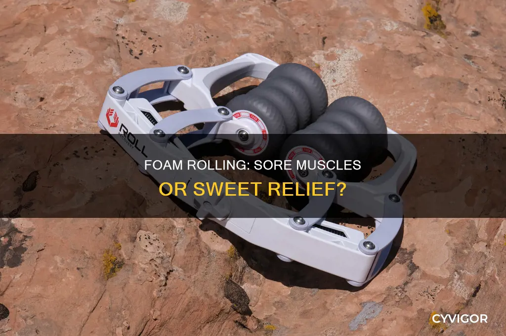 does foam rolling cause muscle soreness