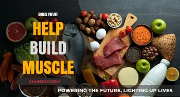Fueling Your Gains: The Role of Fruit in Muscle Building