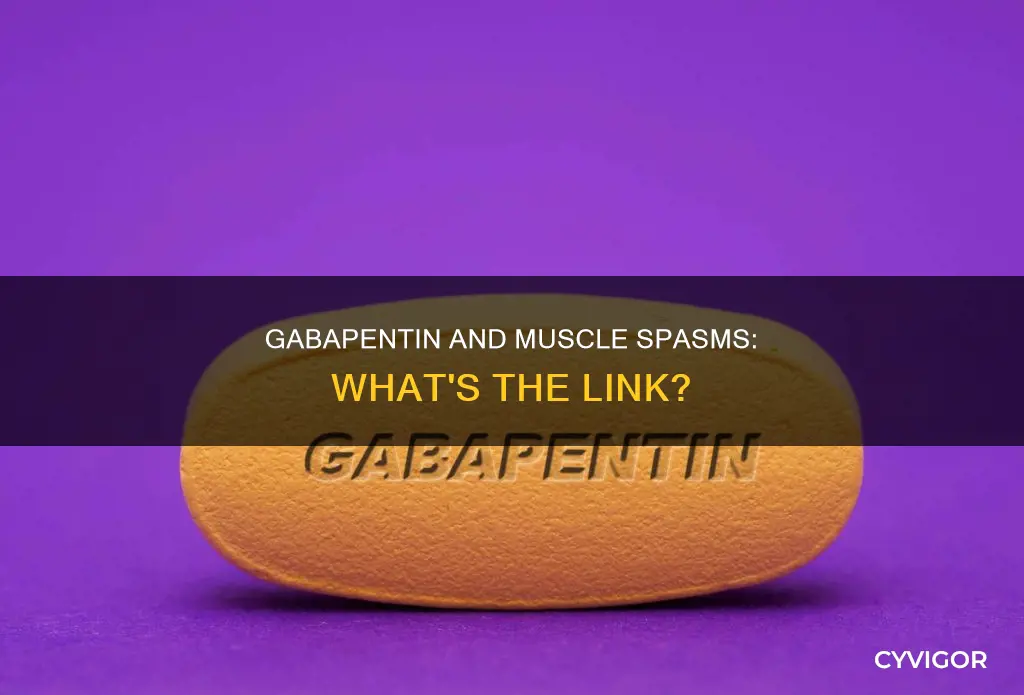 does gabapentin cause muscle spasms