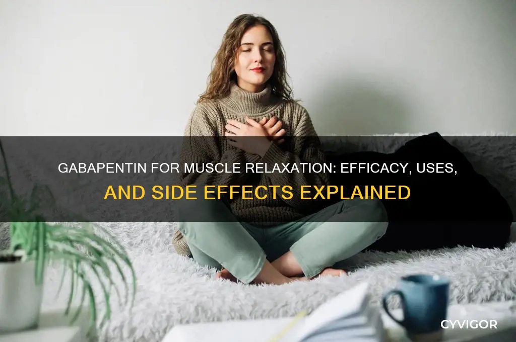 does gabapentin relax muscles