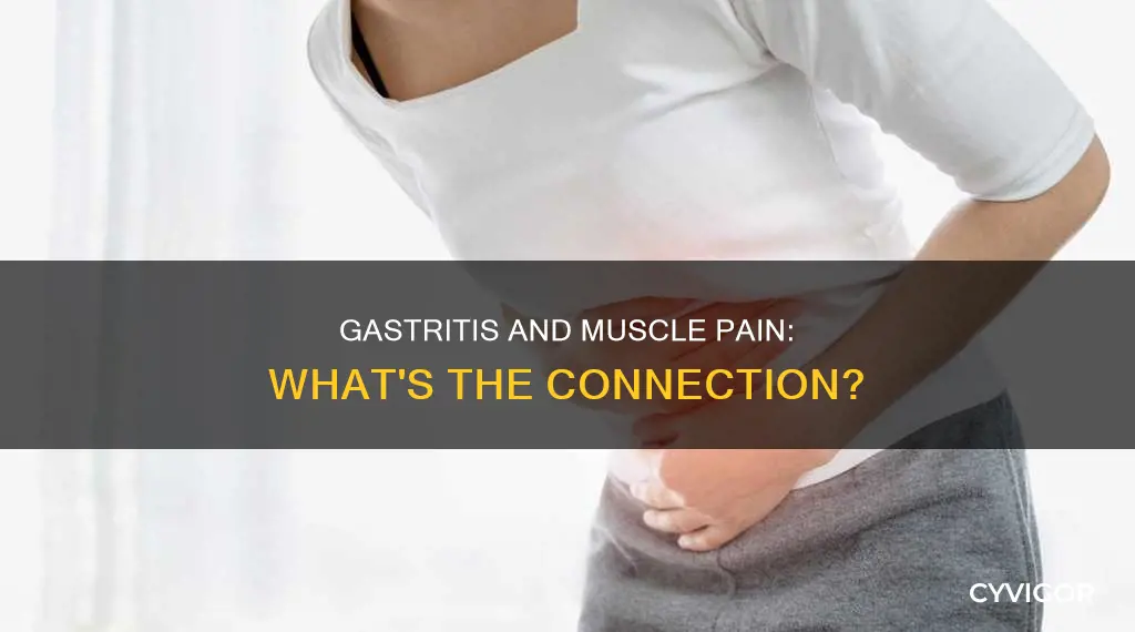 does gastritis cause muscle pain