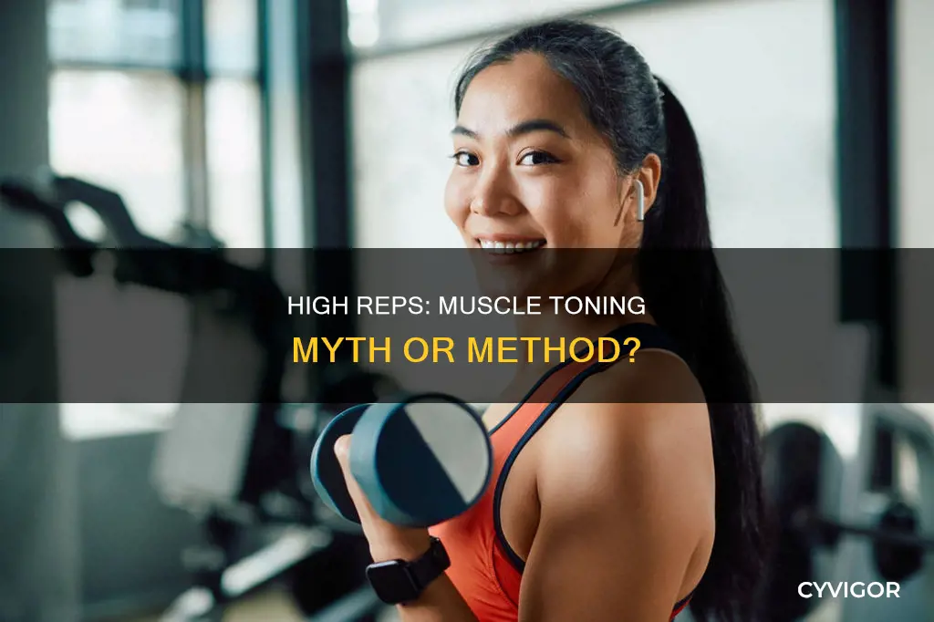 does high reps tone muscle