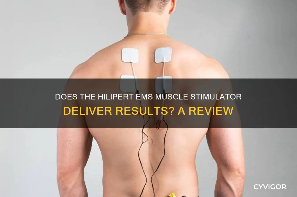 does hilipert ems muscle stimulator work