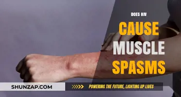 HIV and Muscle Spasms: What's the Connection?