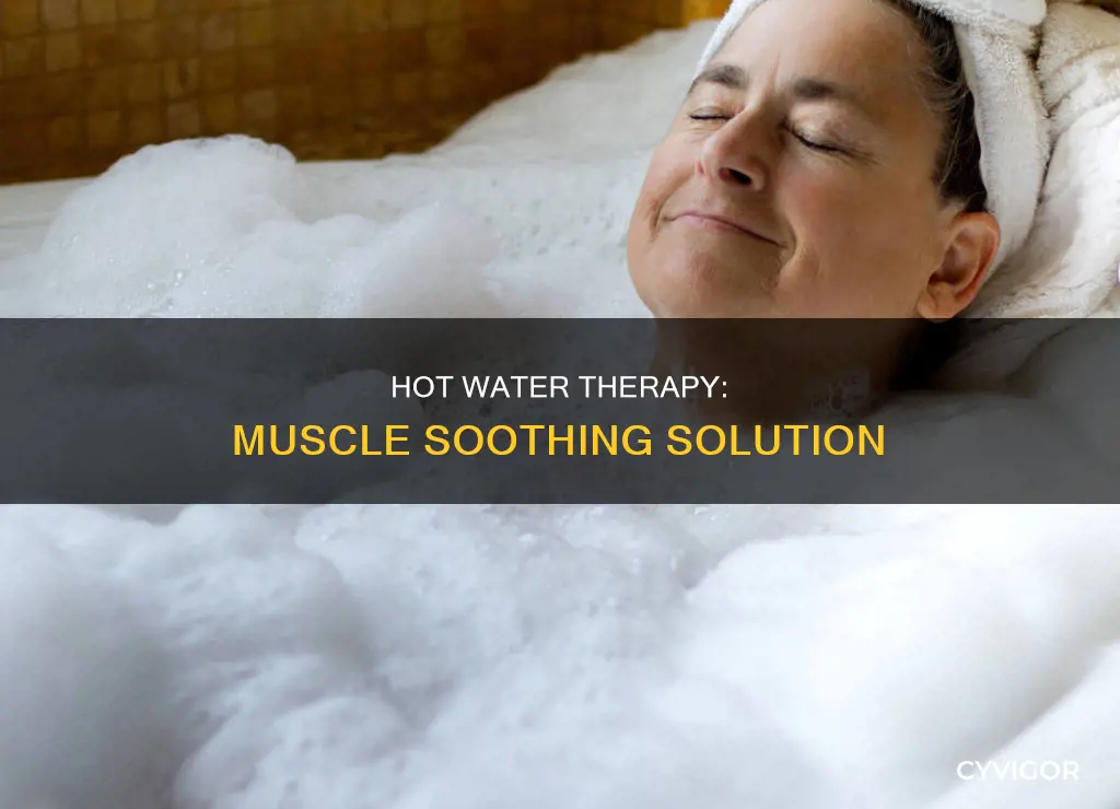 does hot water soothe muscles