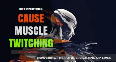 Hyponatremia and Muscle Twitching: Is There a Link?