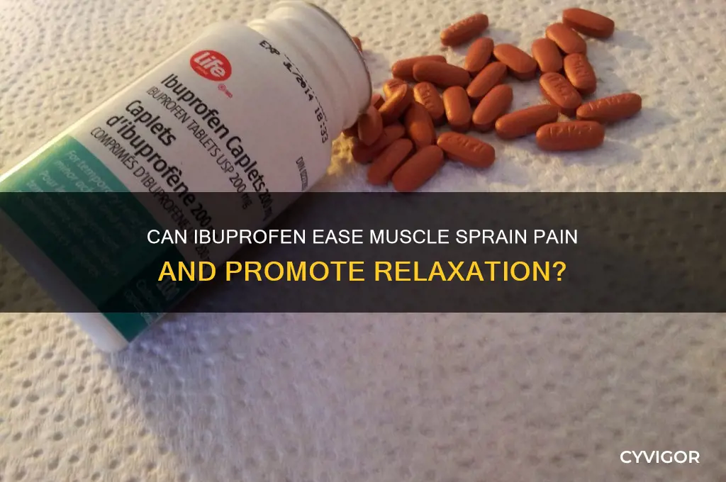 does ibuprofen relax a muscle sprain