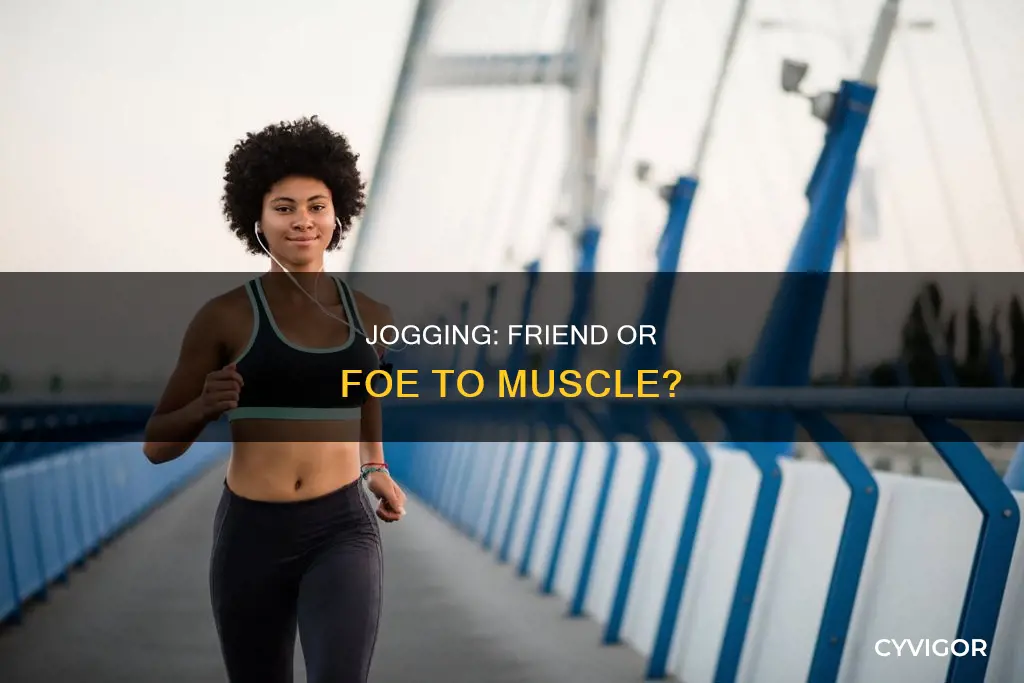 does jogging burn muscle