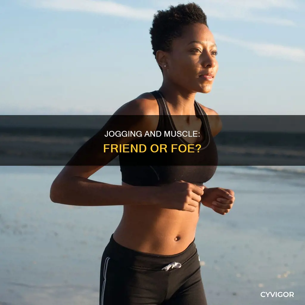 does jogging kill muscle