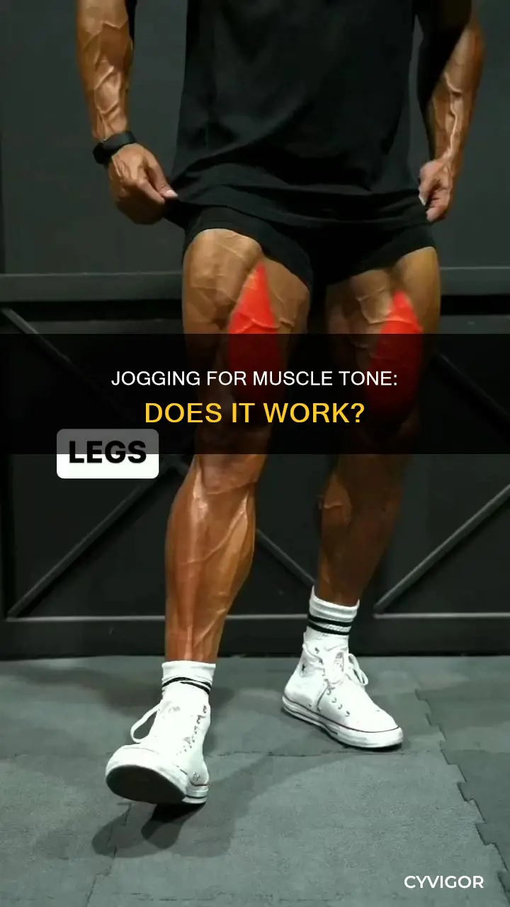 does jogging tone muscles