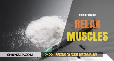 Ketamine's Muscle Relaxation Effects: Unveiling Its Therapeutic Potential and Mechanisms