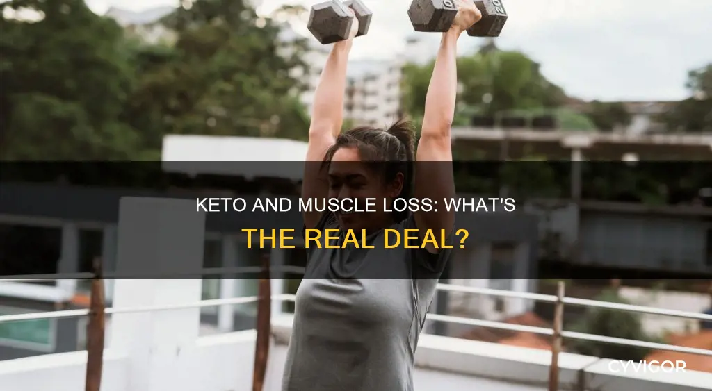 does keto break down muscles