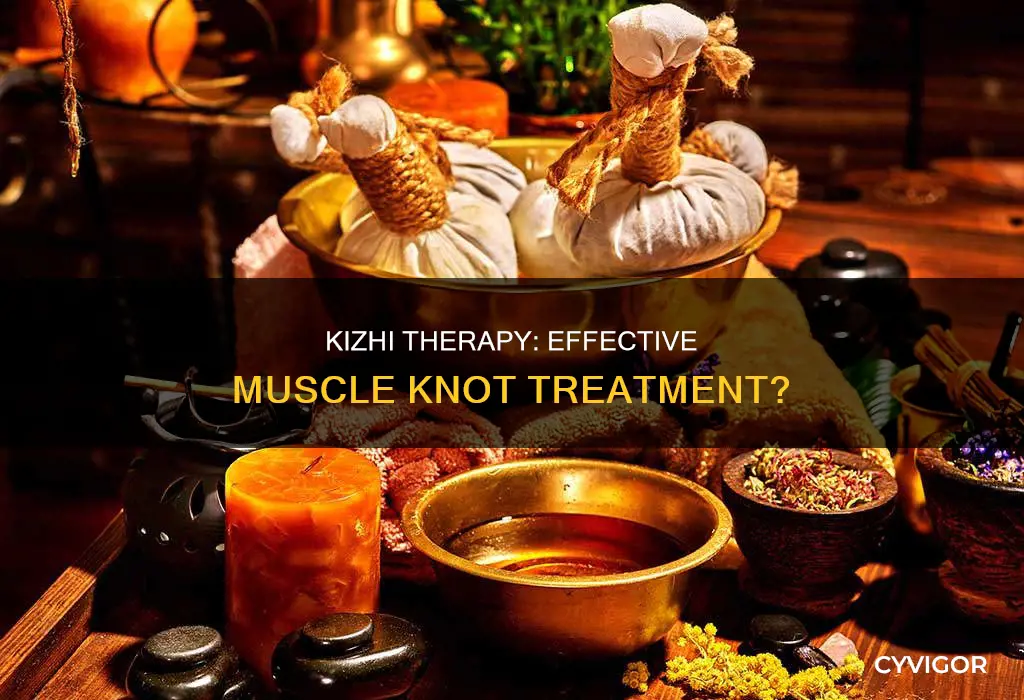 does kizhi alleviate muscle knots