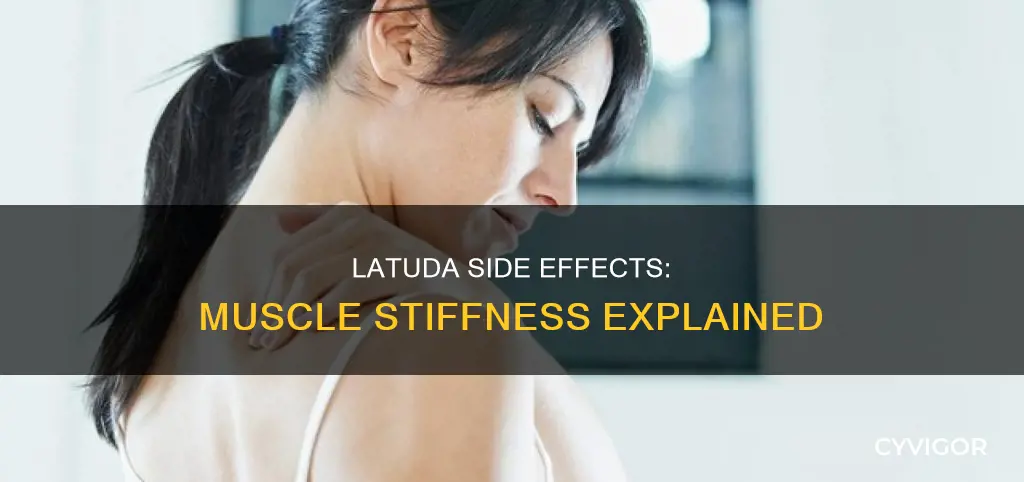 does latuda cause muscle stiffness